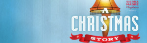A CHRISTMAS STORY Returns To Sierra Madre Playhouse Starting Nov. 23 Image