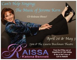 Raissa Katona Bennett Is Back With Jerome Kern And A New CD! 