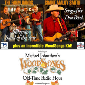 WoodSongs To Present The Farm Hands And Grant Maloy Smith 