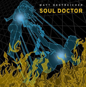 Matt Oestreicher returns With 'Soul Doctor' Image