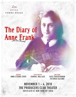 Opera Pomme Rouge Presents THE DIARY OF ANNE FRANK At Crown Theater  Image