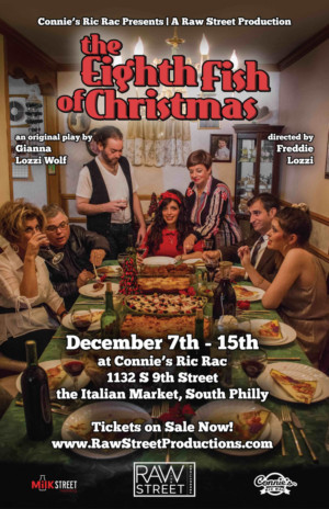 Raw Street Productions Presents THE EIGHTH FISH OF CHRISTMAS Image