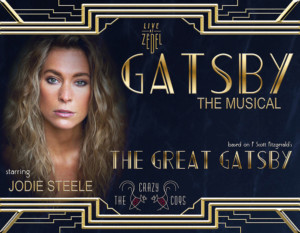 Jodie Steele To Play The Central Role Of Daisy Buchanan In Exclusive Concert Performance Of GATSBY The Musical Image
