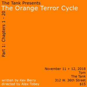 Kev Berry's THE ORANGE TERROR CYCLE To Premiere At The Tank Image