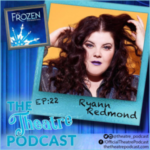 The Theatre Podcast With Alan Seales Welcomes Ryann Redmond Image