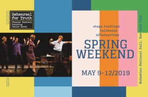 REHEARSAL FOR TRUTH Theater Festival Announces SPRING WEEKEND Image