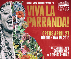 Miami New Drama Presents The World Premiere Of VIVA LA PARRANDA! A New Musical 