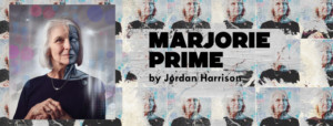 American Stage Presents MARJORIE PRIME Image