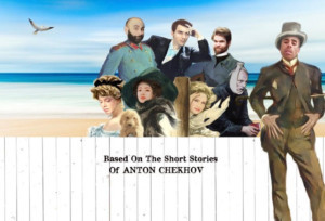 Anton Chekhov's SHORT STORIES Arrives On Stage In New York City! 