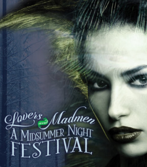 The Stage Austin Presents LOVERS AND MADMEN: A MIDSUMMER NIGHT FESTIVAL Image