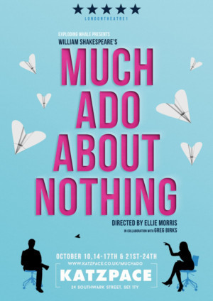 Directorial Debut For Mischief Theatre Member With Exploding Whale's 5* Revival Of MUCH ADO ABOUT NOTHING 