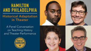 History And Theater Evening Panel Discussion Announced At Museum of the American Revolution 