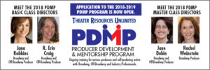 Theater Resources Unlimited Is Accepting Applications For The TRU Producer Mentorship & Development Program 