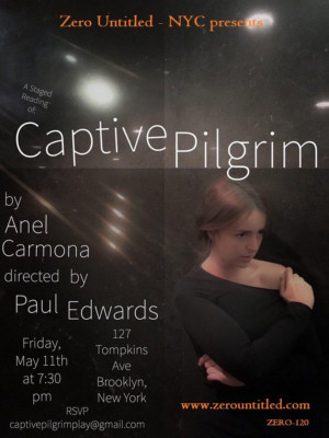 Zero Untitled - NYC Presents The First Stage Reading Of CAPTIVE PILGRIM Image