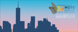 Broadway Stars Come Together In NYC For NF Hope Concert On May 20th Image