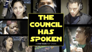 Watch THE COUNCIL HAS SPOKEN, A Star Wars Rap Opera Ft. Tony Award Nominee Robin De Jesus Image