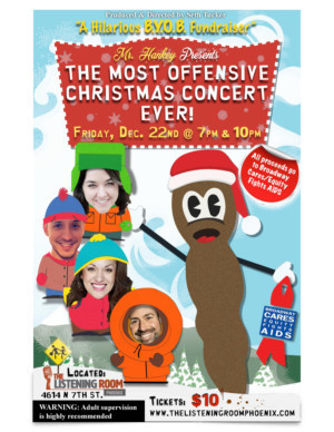 MR. HANKEY PRESENTS: THE MOST OFFENSIVE CHRISTMAS CONCERT EVER! to Support BC/EFA 