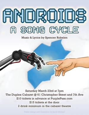 Android Song Cycle 'Uploads' At The Duplex Cabaret 