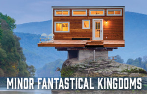 Delaware's REP Presents MINOR FANTASTICAL KINGDOMS Image