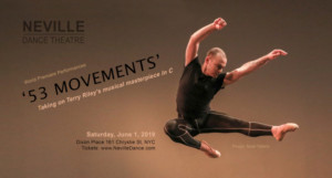 Neville Dance Theatre Presents the World Premiere of 53 MOVEMENTS 