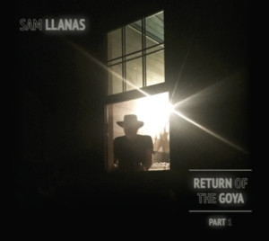 Sam Llanas to Release New Album Return Of The Goya – Part 1 Image