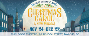 The Logos Theatre Presents A CHRISTMAS CAROL: A NEW MUSICAL  Image