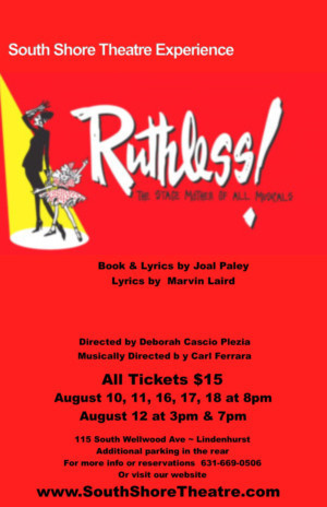 South Shore Theatre Experience Presents RUTHLESS! The Musical 