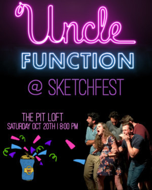 Uncle Function To Premiere New Sketches At SKETCHFEST Image