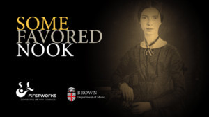 FirstWorks Presents New England Premiere Of Eric Nathan's SOME FAVORED NOOK Image