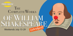 Summer Theatre Of New Canaan Presents THE COMPLETE WORKS OF WILLIAM SHAKESPEARE (ABRIDGED) Image