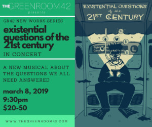 EXISTENTIAL QUESTIONS OF THE 21ST CENTURY Comes to The Green Room 42 Image