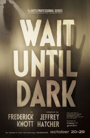 TexARTS to Present Thriller WAIT UNTIL DARK Image