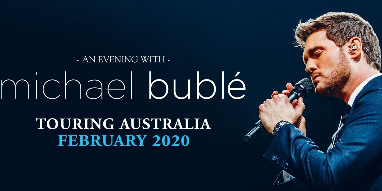 Michael Buble Announces New Shows In Melbourne And Perth