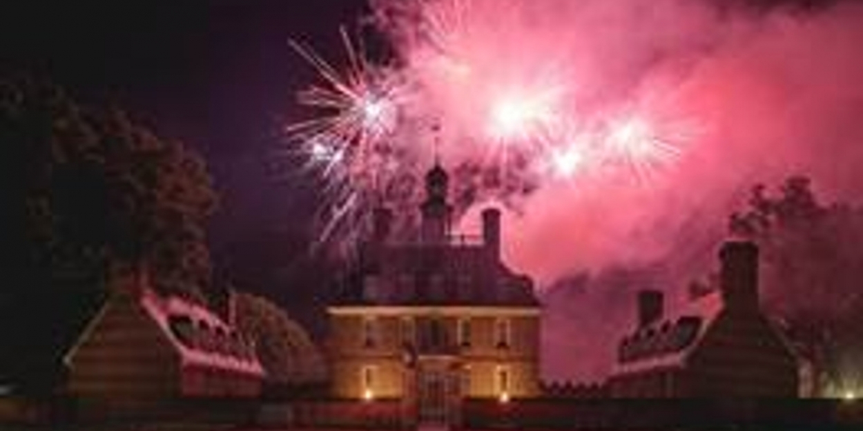 Colonial Williamsburg Celebrates the Birth of America with Full Day of