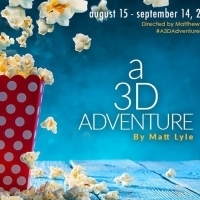 Circle Theatre Hosts the World Premiere of A 3D ADVENTURE Photo