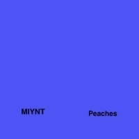 Miynt Debuts PEACHES Ahead Of Forthcoming Sophomore EP Photo