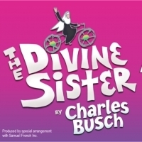 Waterville Opera House Holds Auditions For THE DIVINE SISTER June 29th & 30th Photo
