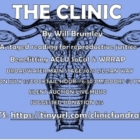 The Clinic One Night Fundraiser To Be Held At Broadwater Mainstage In Los Angeles Photo