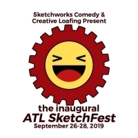 Sketchworks Comedy & Creative Loafing Present Inaugural ATL SKETCHFEST