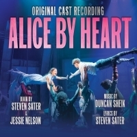 BWW Album Review: ALICE BY HEART Is Almost a Wonder Photo