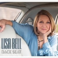 Lisa Bell to Release Her Fifth Album 'Back Seat' Video