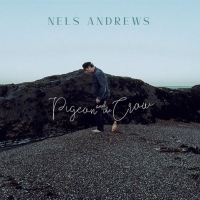 Nels Andrews Premieres New Single & Announces Forthcoming LP