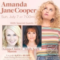 Amanda Jane Cooper Returns to 54 Below with Guests Ginna Claire Mason and Emily Koch