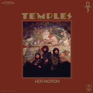 Temples Announce New Album 'Hot Motion' 