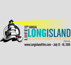 Long Island International Film Expo Announces Full Schedule 