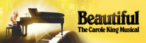 BEAUTIFUL THE CAROLE KING MUSICAL to Make the Earth Move at Popejoy Hall 