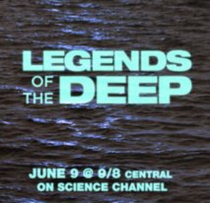 Science Channel Presents LEGENDS OF THE DEEP Image