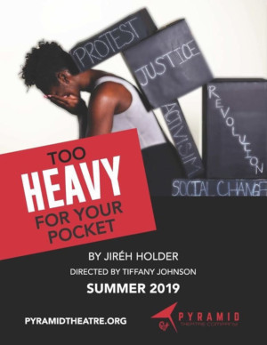 Review: TOO HEAVY FOR YOUR POCKET at Pyramid Theatre: Looking Towards a Better Future Image