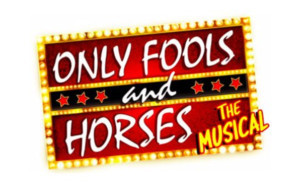 ONLY FOOLS AND HORSES The Musical Extended Until February 2020 Image