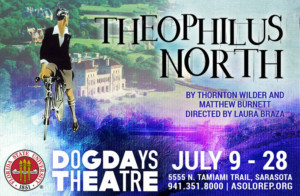 Dog Days Theatre Presents Thornton Wilder's THEOPHILUS NORTH Image